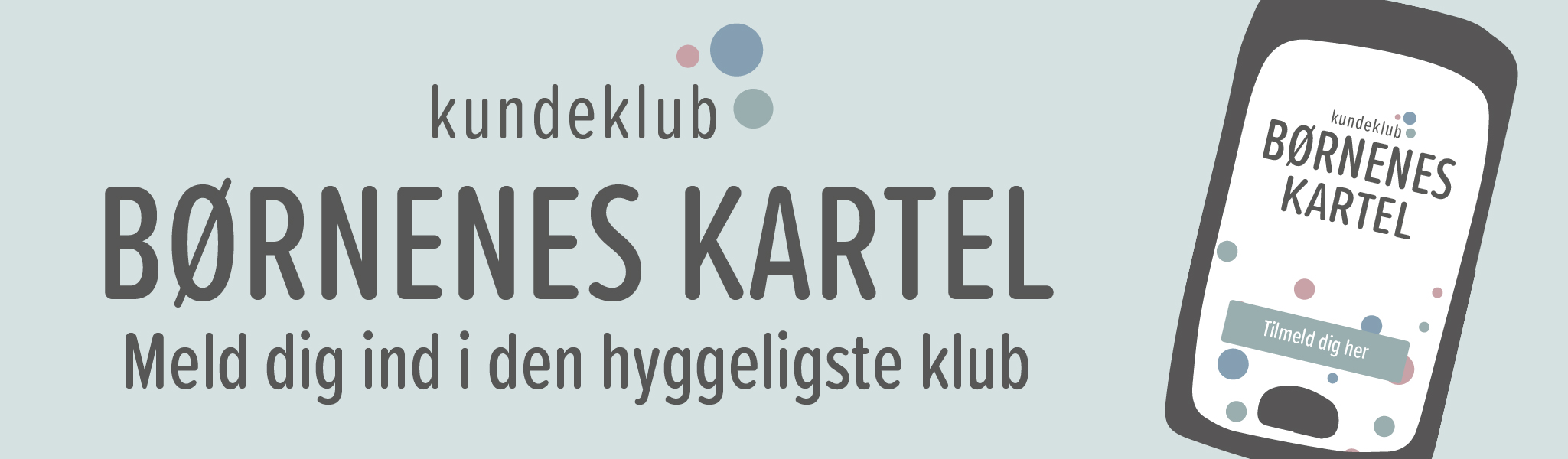 Meld dig ind i den hyggeligste klub